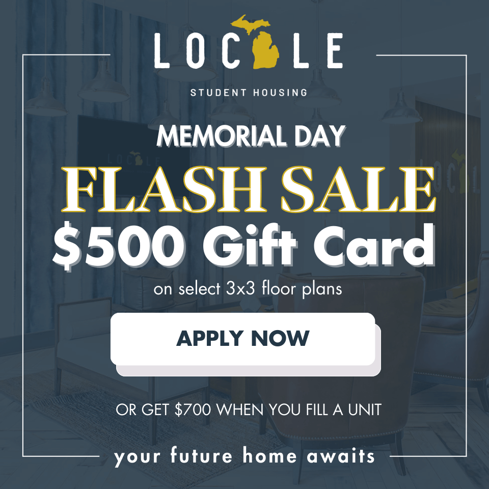 Memorial Day Flash Sale! $500 gift card on select 3x3 floor plans. Apply now. Or get $700 when you fill a unit.